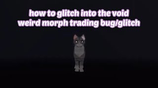 how to glitch into the void in roblox warrior cats ultimate edition