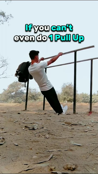 Do this If you can't do even 1 Pull Up #learnhowtopullup