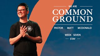 We are Common Ground - Week 7 | Common Ground Church | 03/21/21