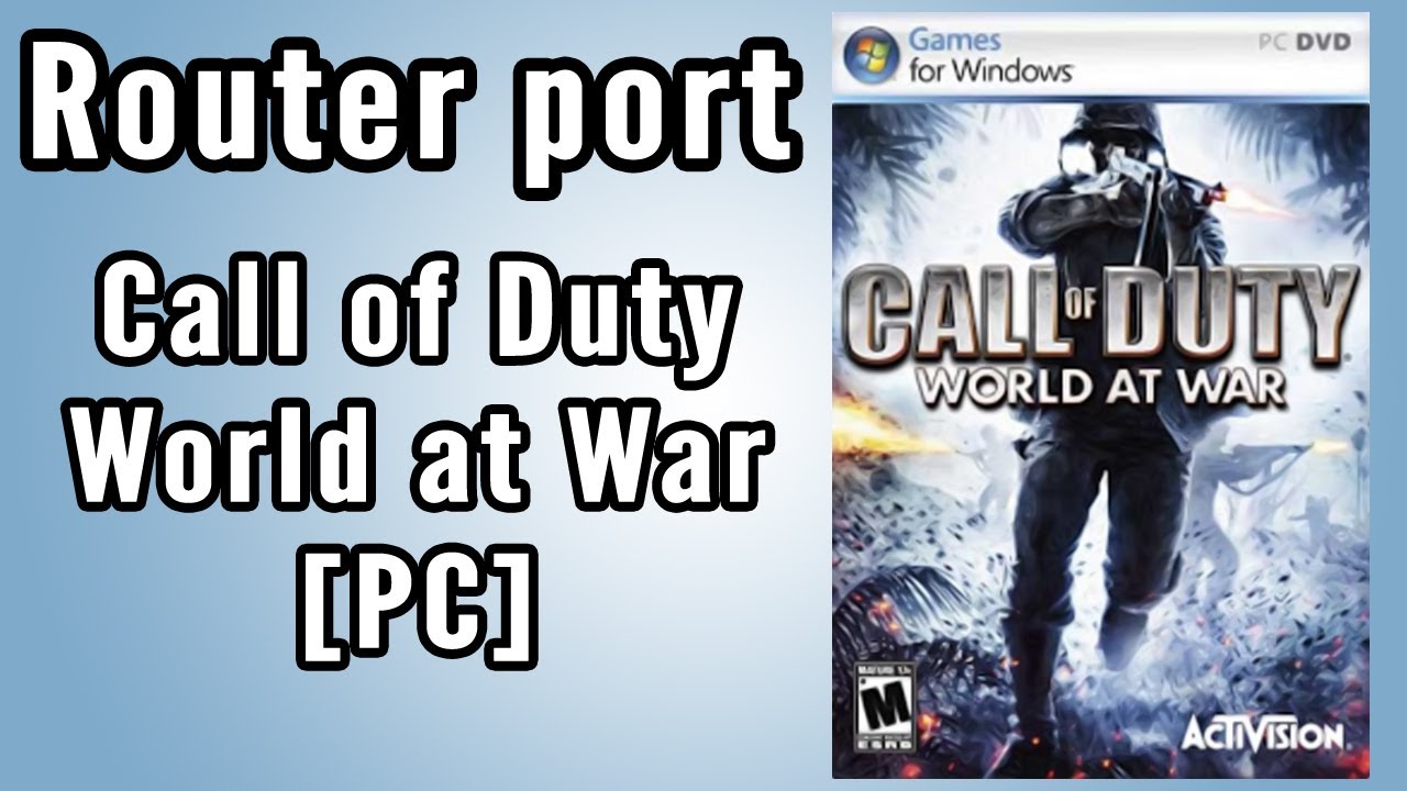 Aprire le porte del router per Call of Duty World at War [PC] #35 - YouTube
