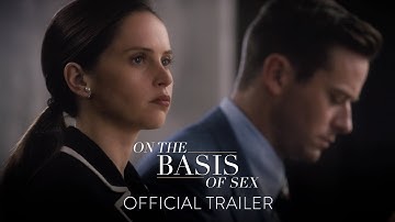 ON THE BASIS OF SEX | Official Trailer | Focus Features