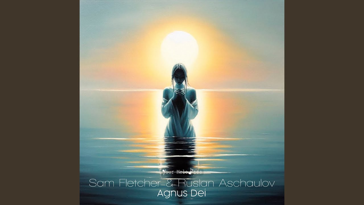 Agnus Dei (Original Mix) - YouTube