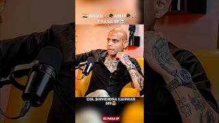 Why Special Forces Don’t Care About Emotions? 💀 | Col Shivendra Kanwar #7ParaSF #armyforce #shorts