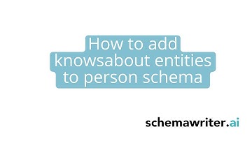 How to add knowsabout entities to person schema
