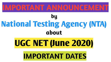 IMPORTANT NOTIFICATION REGARDING UGC NET JUNE 2020 DATES || Application dates extended