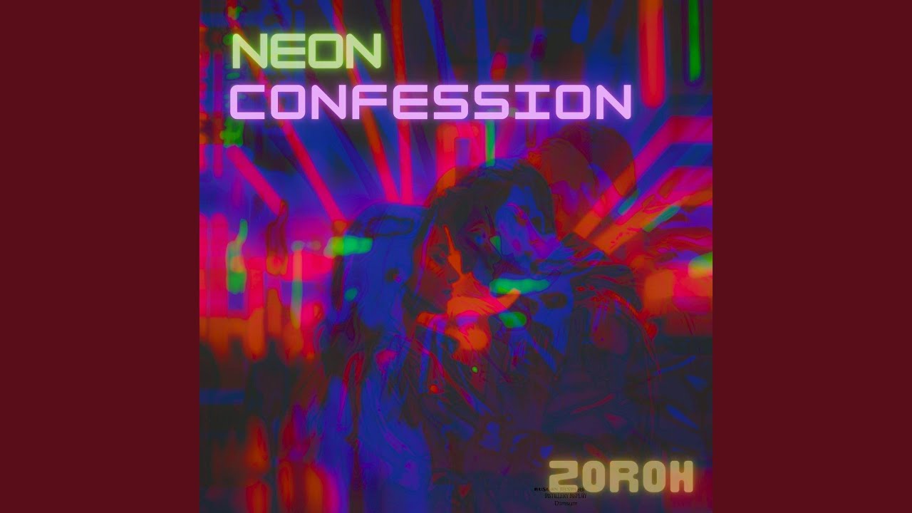 Neon Confession