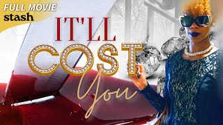 It’ll Cost You | Thriller | Full Movie | Black Cinema