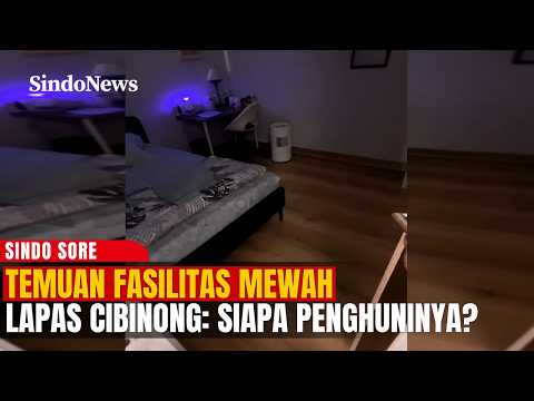 Temuan Fasilitas Mewah Lapas Cibinong: Siapa Penghuninya? | Sindo Prime | 26/09