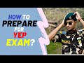 HOW TO PREPARE FOR YEP & BEST EXAM IN NCC? STRATERGY BY BEST CADET BISHAL SINGH [YEP SRILANKA ]