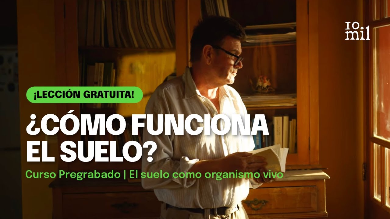 Curso: Agricultura Regenerativa - Lección 1: 