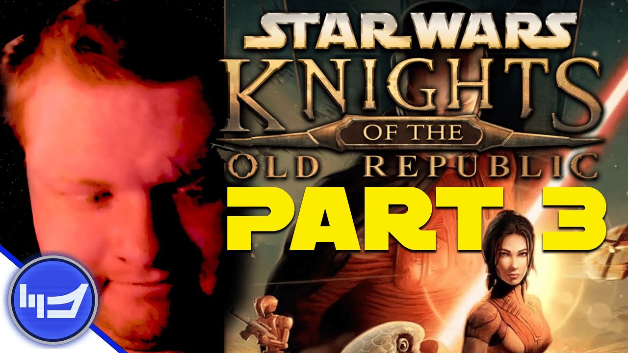 DAMN You, Glitch! Canonical KotOR Part 3 YouTube