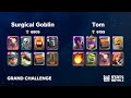 Surgical Goblin vs Tom [GRAND CHALLENGE]
