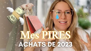 Mes Pires Achats De 2023