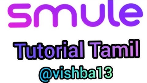 Smule Tutorial Tamil | #smuletips | #smuletutorial | #smule | @vishba13 | #stylestudio