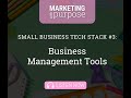 Small Business Tech Stack #3: Business Management Tools