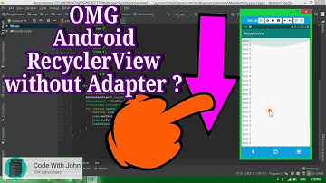 Android RecyclerView/ListView without adapter A?