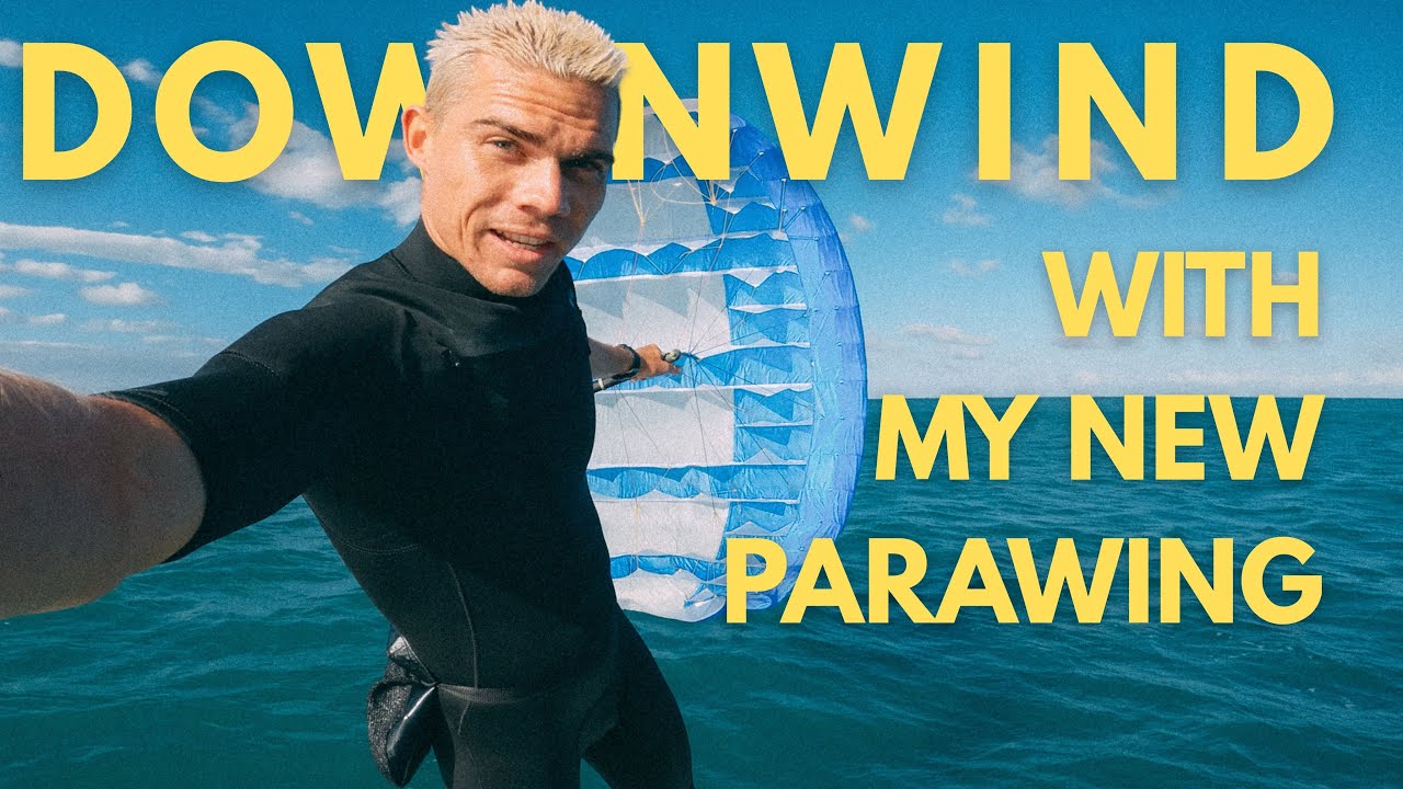 Downwind With My New PARAWING