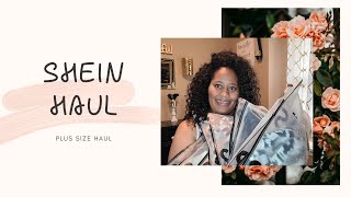SHEIN PLUS SIZE HAUL &amp; TRY-ON