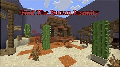 Find The Button Insanity | Minecraft PE