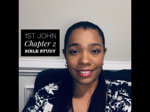 1st John Bible Study Chapter 2 - YouTube