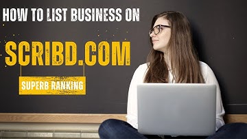 How to Create a scribd.com Business Listing (Local SEO Citations Tutorials)
