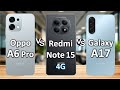 Redmi Note 15 vs OPPO A6 Pro vs Galaxy A17 — Best 4G Phone in 2026?