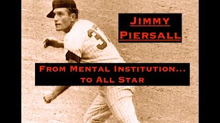 Jimmy Piersall - From Mental Institution... to All-Star