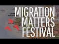 Migration matters festival 2017