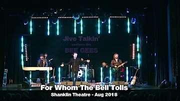 For Whom The Bell Tolls - Jive Talkin' Bee Gees Tribute Band - Live @ Shanklin Theatre August 2018