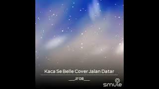 Kaca Se Belle Karaoke