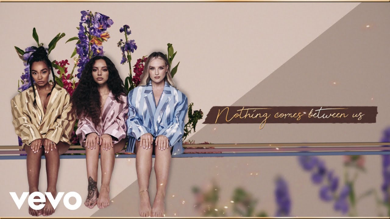 Little Mix - Between Us (Lyric Video)