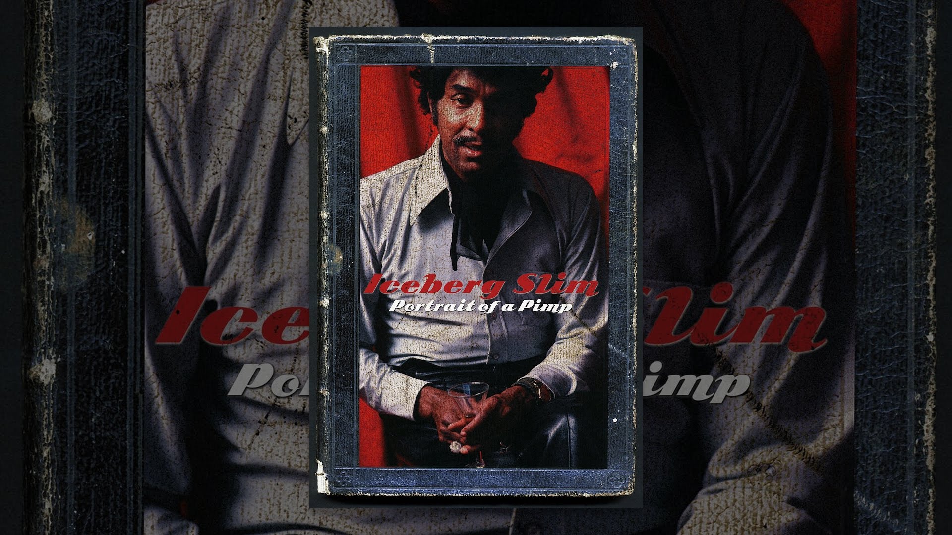 Iceberg Slim Portrait Of A Pimp Full Iceberg Slim: Portrait of a Pimp - YouTube