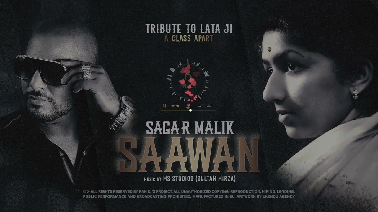 SAAWAN || SAGAR MALIK || RAN D.'S PROJECT