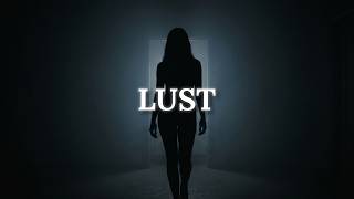 Lust Is War