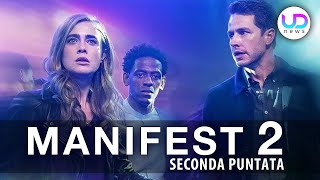 Manifest 2, Seconda Puntata: il Maggiore Scopre la Verità!