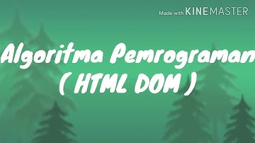 Algoritma Pemrograman [ HTML DOM]