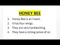 Write ten line essay on honey bee in english  ahb education
