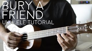 Bury A Friend By Billie Eilish - Ukulele Tutorial