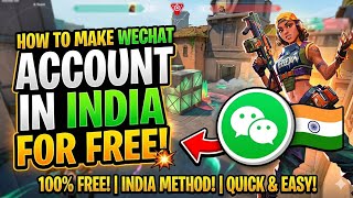 HOW TO MAKE WECHAT ACCOUNT IN INDIA FOR FREE 😱🤯 IN 2026 | FULL GUIDE 
