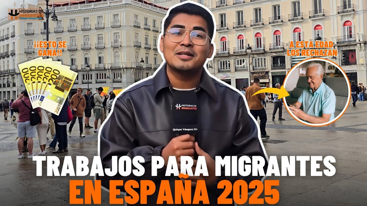 Migrantes cuentan la realidad del trabajo en España este 2025