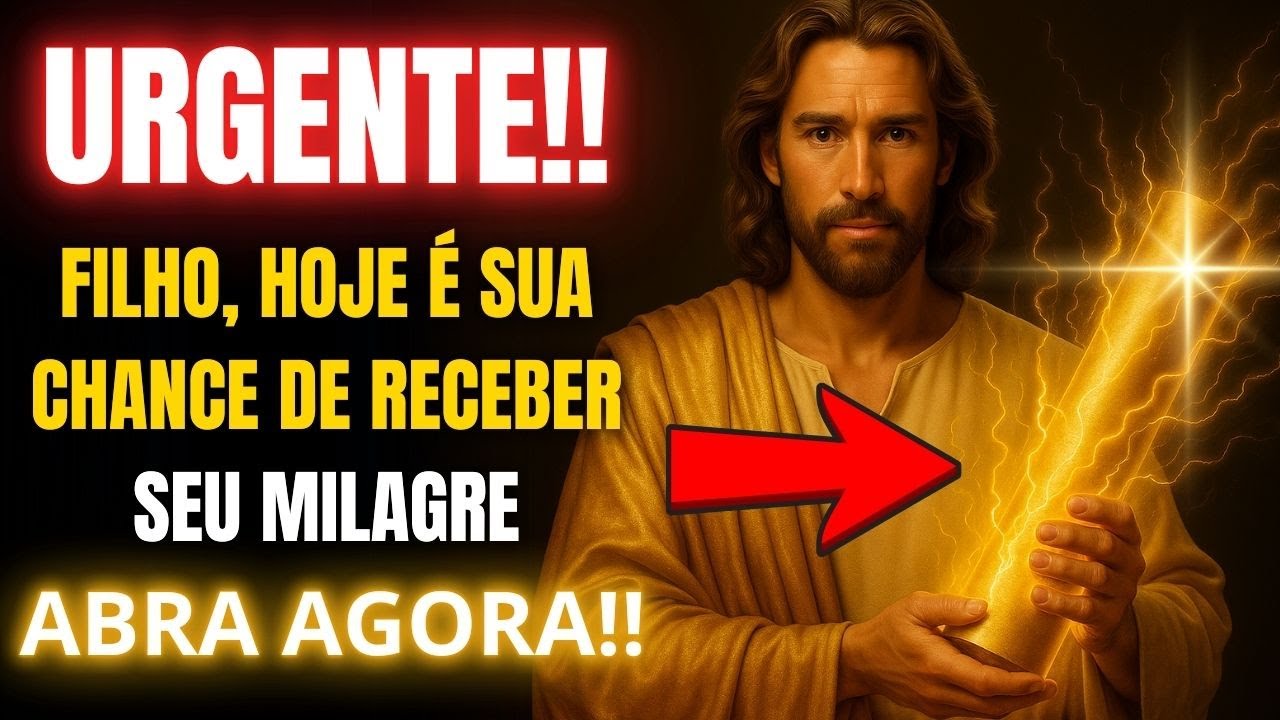 DEUS DIZ: O QUE FOI LIBERADO PARA VOCÊ HOJE NÃO SE REPETIRÁ! ABRA JÁ!