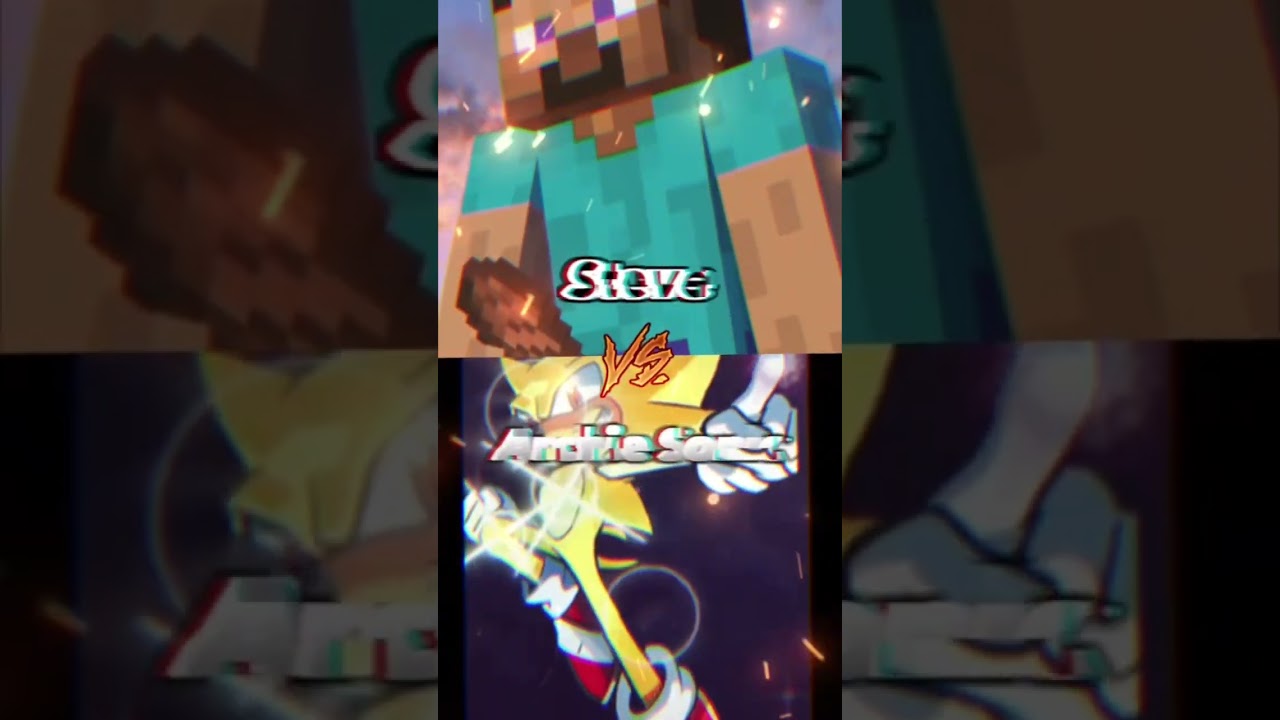 Steve Vs Archie Sonic