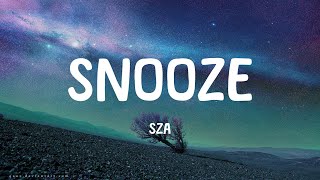 SZA - Snooze (Lyrics) by Milky Way  1,251 views 3 months ago 3 minutes, 22 seconds