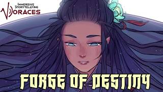 Forge of Destiny, Chapter 1: Written by Yrsillar