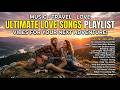 Travel Love 🌅 Romantic Emotional Acoustic Journey Music | Cinematic Road Trip