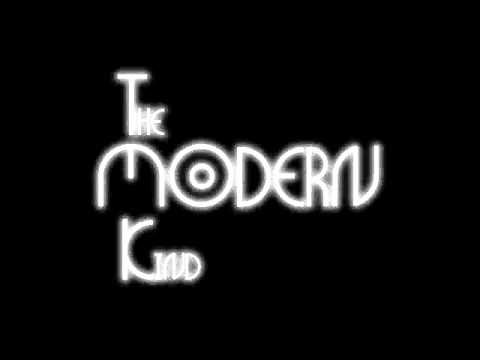 The Modern Kind - All I Know (Demo)