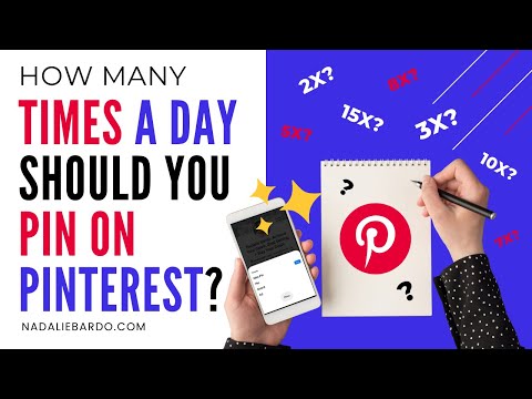 How Many Times A Day Should You Pin On Pinterest? (2021 Pinterest Pin Limit)