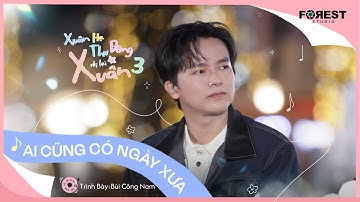 [XHTDRLX3] Ai Cũng Có Ngày Xưa - Bùi Công Nam tái hiện bản hit khó quên của Phan Mạnh Quỳnh