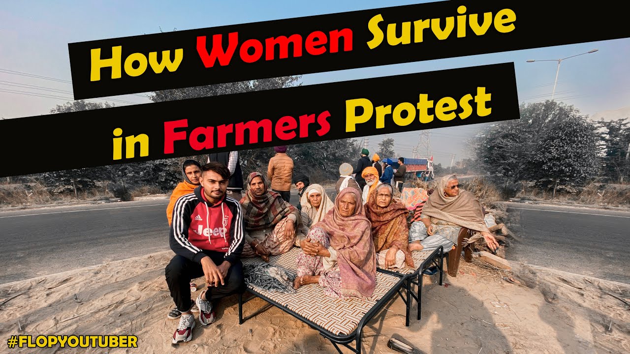 How Women Survive In Farmers Protest