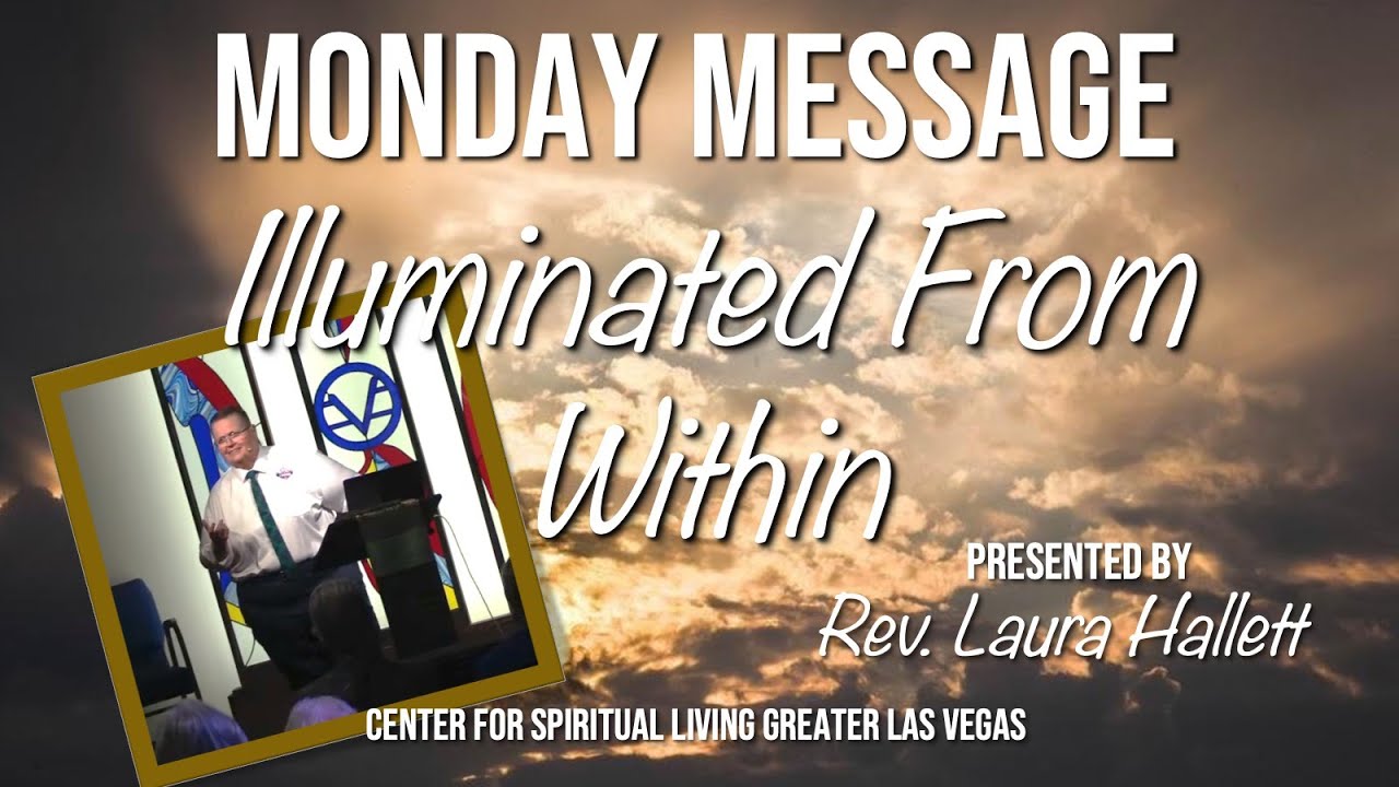 "Illluminated From Within" w Rev Laura CSLGLV Monday Message 2-2-26